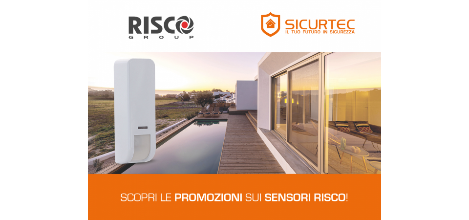 Sensori Risco: non perdere la promozione! 